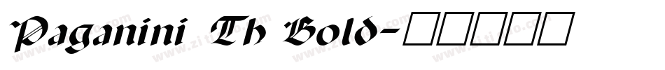 Paganini Th Bold字体转换